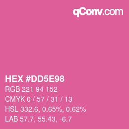 Color code: HEX #DD5E98 | qconv.com