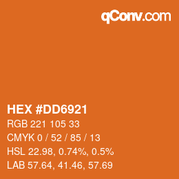 Farbcode: HEX #DD6921 | qconv.com