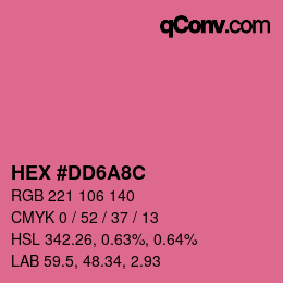 Color code: HEX #DD6A8C | qconv.com