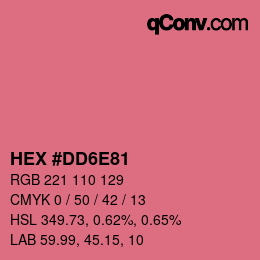 カラーコード: HEX #DD6E81 | qconv.com