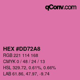 カラーコード: HEX #DD72A8 | qconv.com
