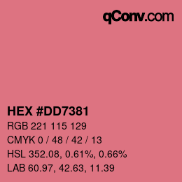 カラーコード: HEX #DD7381 | qconv.com