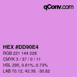 Farbcode: HEX #DD90E4 | qconv.com