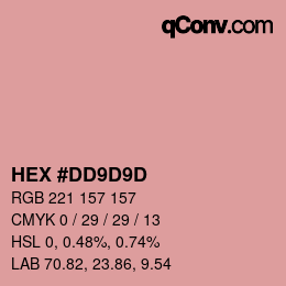 Farbcode: HEX #DD9D9D | qconv.com
