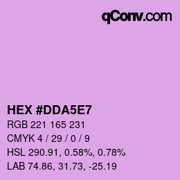 Color code: HEX #DDA5E7 | qconv.com