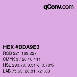カラーコード: HEX #DDA9E3 | qconv.com