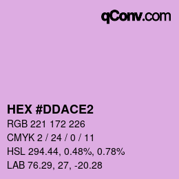颜色代码: HEX #DDACE2 | qconv.com
