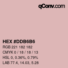 颜色代码: HEX #DDB6B6 | qconv.com