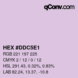 Color code: HEX #DDC5E1 | qconv.com