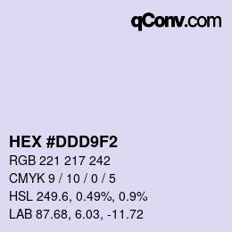 颜色代码: HEX #DDD9F2 | qconv.com