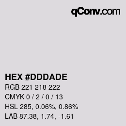 Color code: HEX #DDDADE | qconv.com