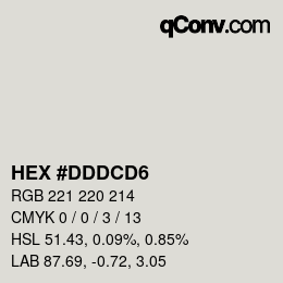 颜色代码: HEX #DDDCD6 | qconv.com