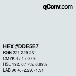 Farbcode: HEX #DDE5E7 | qconv.com