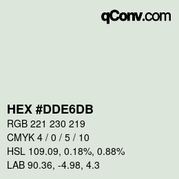 颜色代码: HEX #DDE6DB | qconv.com