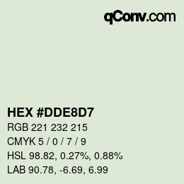 カラーコード: HEX #DDE8D7 | qconv.com
