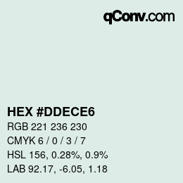 Color code: HEX #DDECE6 | qconv.com