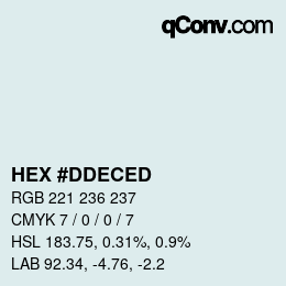 カラーコード: HEX #DDECED | qconv.com