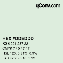 カラーコード: HEX #DDEDDD | qconv.com