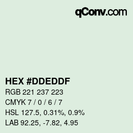 Color code: HEX #DDEDDF | qconv.com