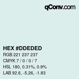 Color code: HEX #DDEDED | qconv.com