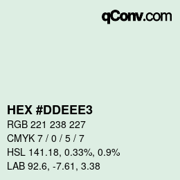 Farbcode: HEX #DDEEE3 | qconv.com