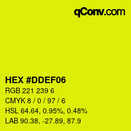 Color code: HEX #DDEF06 | qconv.com