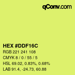 Code couleur: HEX #DDF16C | qconv.com