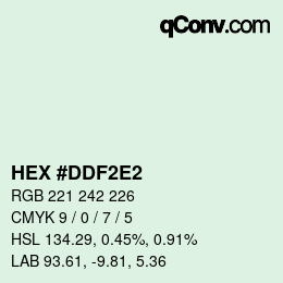 Color code: HEX #DDF2E2 | qconv.com