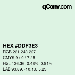 Color code: HEX #DDF3E3 | qconv.com