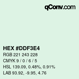 Color code: HEX #DDF3E4 | qconv.com
