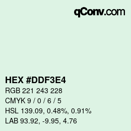 Color code: HEX #DDF3E4 | qconv.com