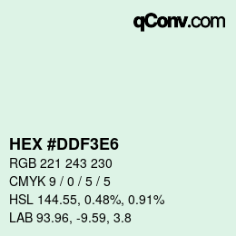 Color code: HEX #DDF3E6 | qconv.com