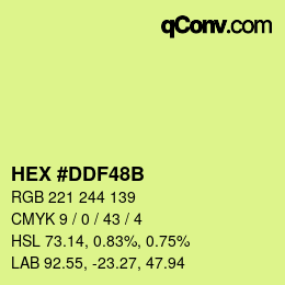 颜色代码: HEX #DDF48B | qconv.com