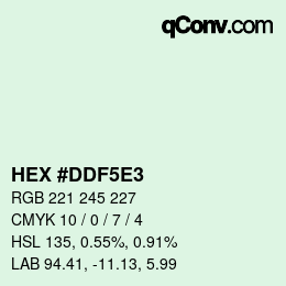 カラーコード: HEX #DDF5E3 | qconv.com