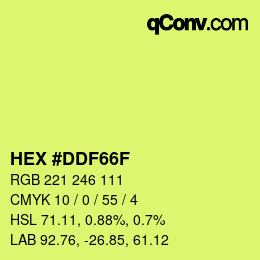 颜色代码: HEX #DDF66F | qconv.com