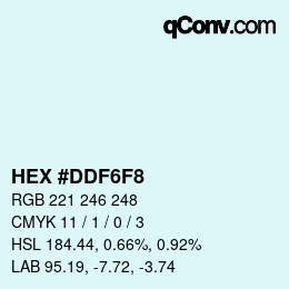 Color code: HEX #DDF6F8 | qconv.com