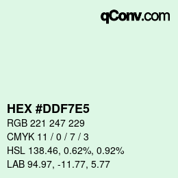 Color code: HEX #DDF7E5 | qconv.com