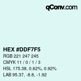 Color code: HEX #DDF7F5 | qconv.com