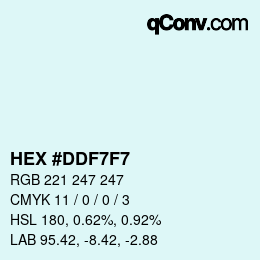 Color code: HEX #DDF7F7 | qconv.com