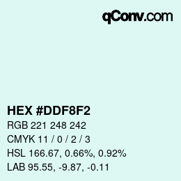 Color code: HEX #DDF8F2 | qconv.com