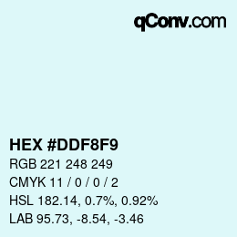 颜色代码: HEX #DDF8F9 | qconv.com