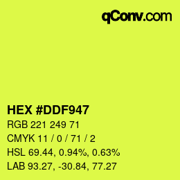 カラーコード: HEX #DDF947 | qconv.com