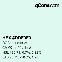 カラーコード: HEX #DDF9F0 | qconv.com