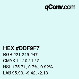 Color code: HEX #DDF9F7 | qconv.com