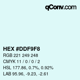 Color code: HEX #DDF9F8 | qconv.com