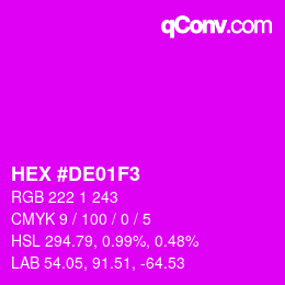 Color code: HEX #DE01F3 | qconv.com
