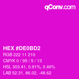 Color code: HEX #DE0BD2 | qconv.com