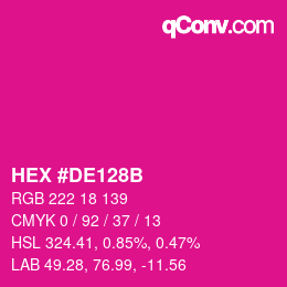 Color code: HEX #DE128B | qconv.com