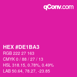 カラーコード: HEX #DE1BA3 | qconv.com