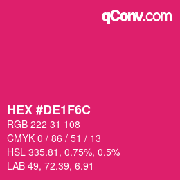 カラーコード: HEX #DE1F6C | qconv.com